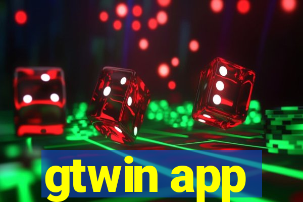 gtwin app